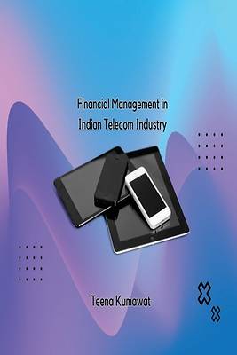 Picture of Financial Management in Indian Telecom Industry