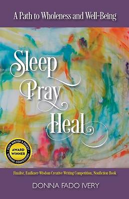 Picture of Sleep, Pray, Heal