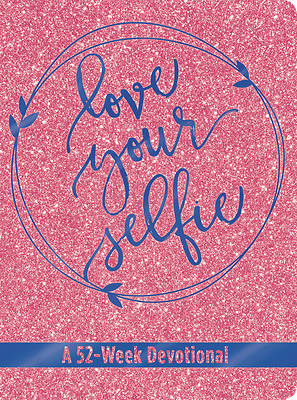 Picture of Love Your Selfie