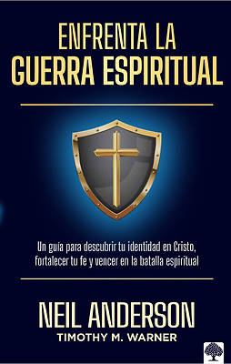 Enfrenta La Guerra Espiritual