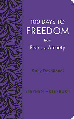Picture of 100 Days to Freedom from Fear and Anxiety