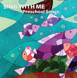 Picture of Dwell Sing With Me Preschool Songs