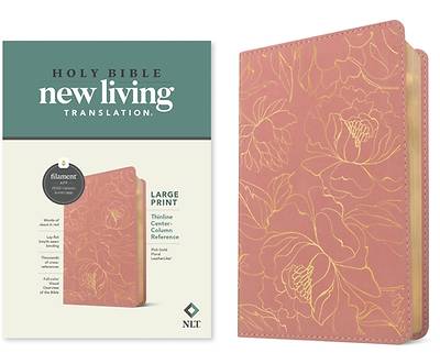NLT Large Print Thinline Center-Column Reference Bible, Filament Enabled (Leatherlike, Pink Gold Floral, Red Letter)