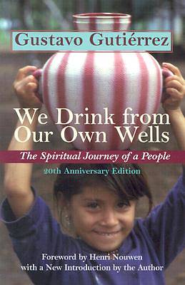 Picture of We Drink from Our Own Wells