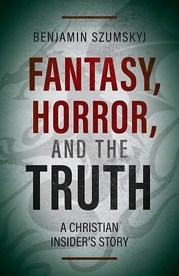 Picture of Fantasy, Horror, and the Truth