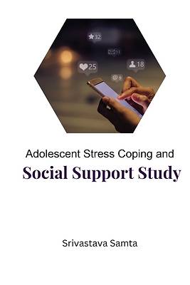 Picture of Adolescent Stress Coping and Social Support Study