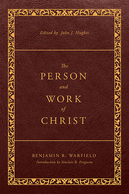 Picture of The Person and Work of Christ