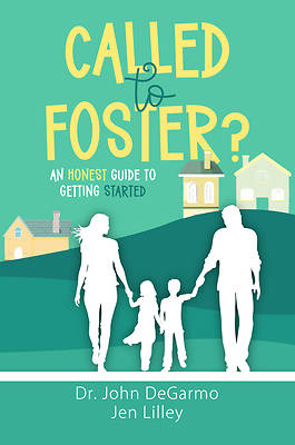 Called to Foster?