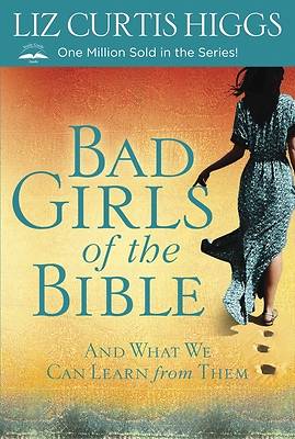 Picture of Bad Girls of the Bible