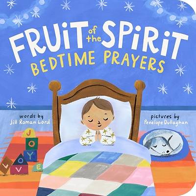 Fruit of the Spirit Bedtime Prayers