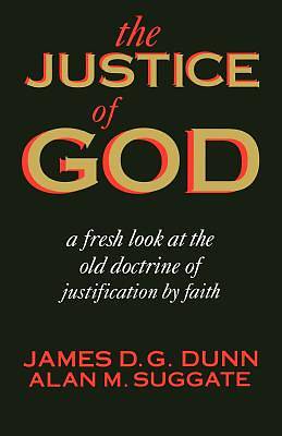 Picture of Justice Of God Fresh Look Old Doctrine Justificati