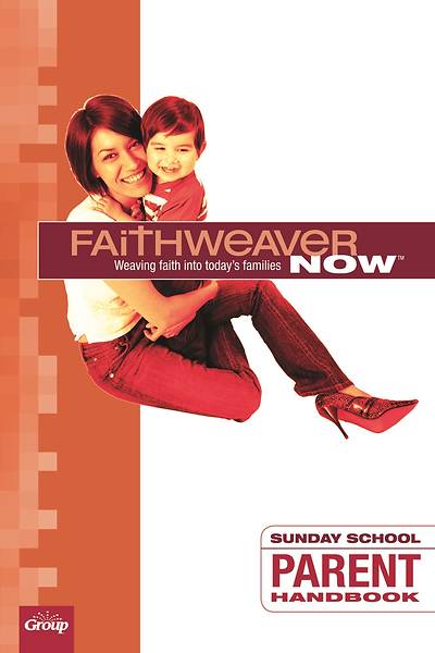 Picture of FaithWeaver Now Parent Handbook Summer 2022
