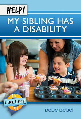 Picture of Help! My Sibling Has a Disability