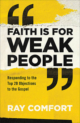 Picture of Faith Is for Weak People
