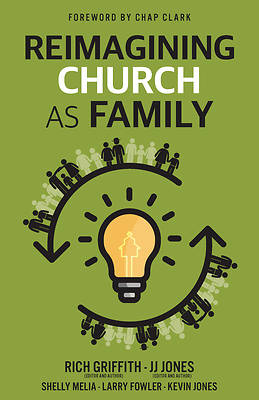 Reimagining Church as Family