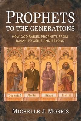Picture of Prophets to the Generations
