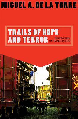 Picture of Trails of Hope and Terror