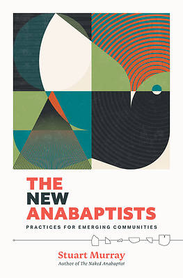 Picture of The New Anabaptists