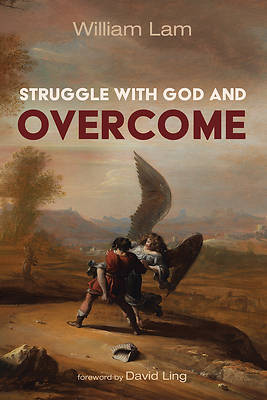 Picture of Struggle with God and Overcome