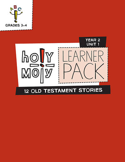 Picture of Holy Moly Grades 3-4 Learner Leaflets Year 2 Unit 1