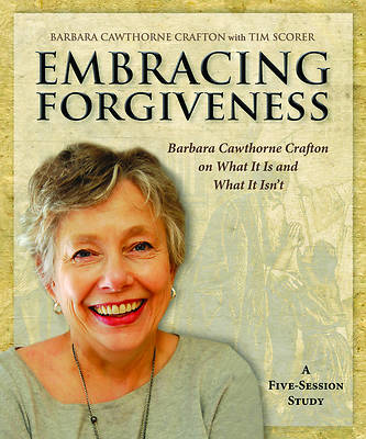 Picture of Embracing Forgiveness - Participant Workbook
