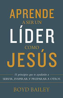 Picture of Aprende a Ser Un Líder Como Jesús