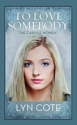 To Love Somebody