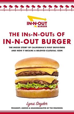 Picture of The Ins and Outs of In-N-Out