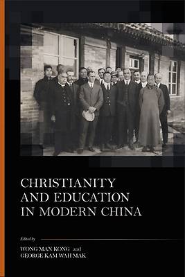 Picture of Christianity and Education in Modern China