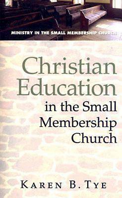 Picture of Christian Education in the Small Membership Church