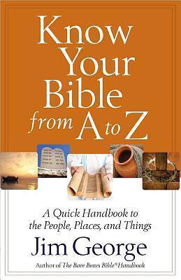 Picture of Know Your Bible from A to Z