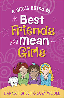 Picture of A Girl's Guide to Best Friends and Mean Girls