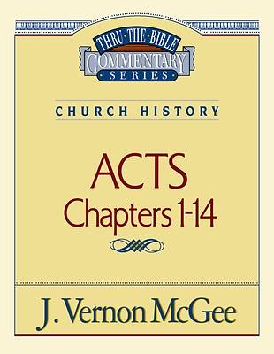 Picture of Thru the Bible Commentary - Acts