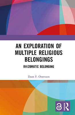 An Exploration of Multiple Religious Belongings