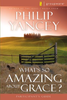 Picture of What's So Amazing About Grace? Participant's Guide