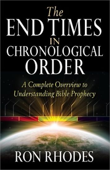 Picture of The End Times in Chronological Order