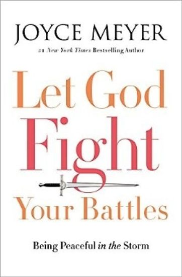 Picture of Let God Fight Your Battles