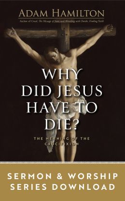 Picture of Why Did Jesus Have to Die? - Sermon and Worship Download