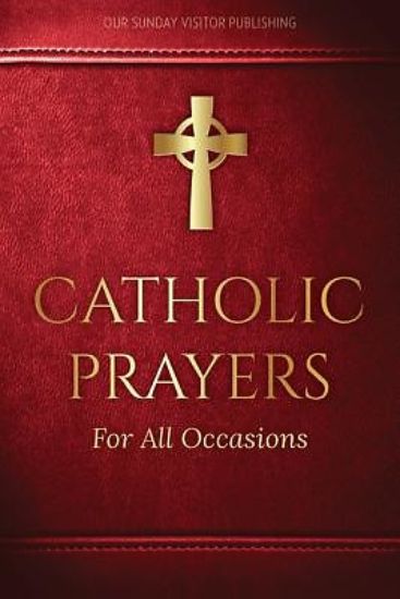 Picture of Catholic Prayers for All Occasions