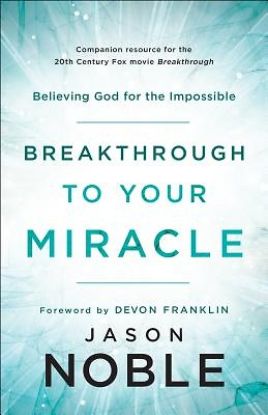 Picture of Breakthrough to Your Miracle