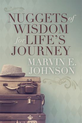 Picture of Nuggets of Wisdom for Life's Journey