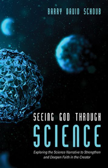 Picture of Seeing God Through Science