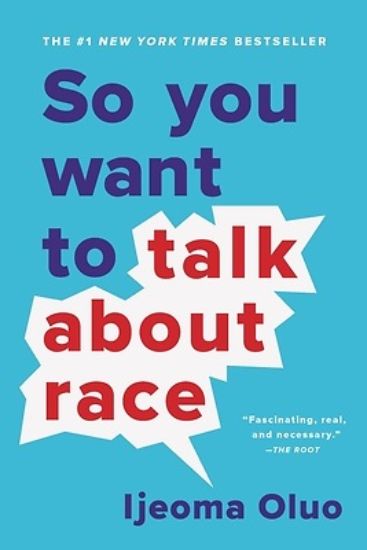 Picture of So You Want to Talk about Race