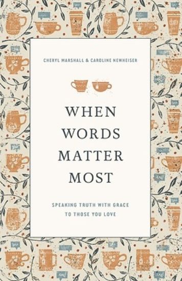 Picture of When Words Matter Most
