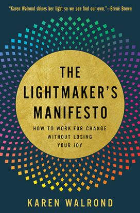 Picture of The Lightmaker's Manifesto