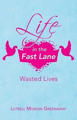 Picture of Life in the Fast Lane