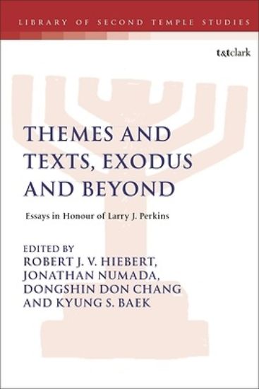 Picture of Themes and Texts, Exodus and Beyond