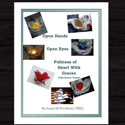 Picture of Open Hands Open Eyes Fullness of Heart with Grace