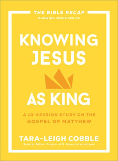 Picture of Knowing Jesus as King