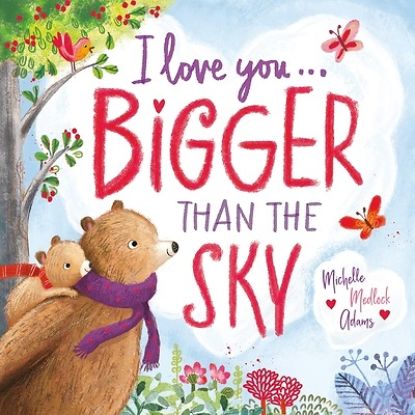Picture of I Love You . . . Bigger Than the Sky